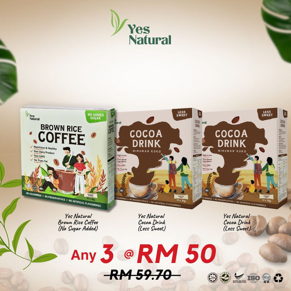 Mix Any 3 @ RM50 > Yes Natural Brown Rice Coffee (Less Sugar / No Added Sugar) / Teh Tarik / Cocoa Drink (10x30g)