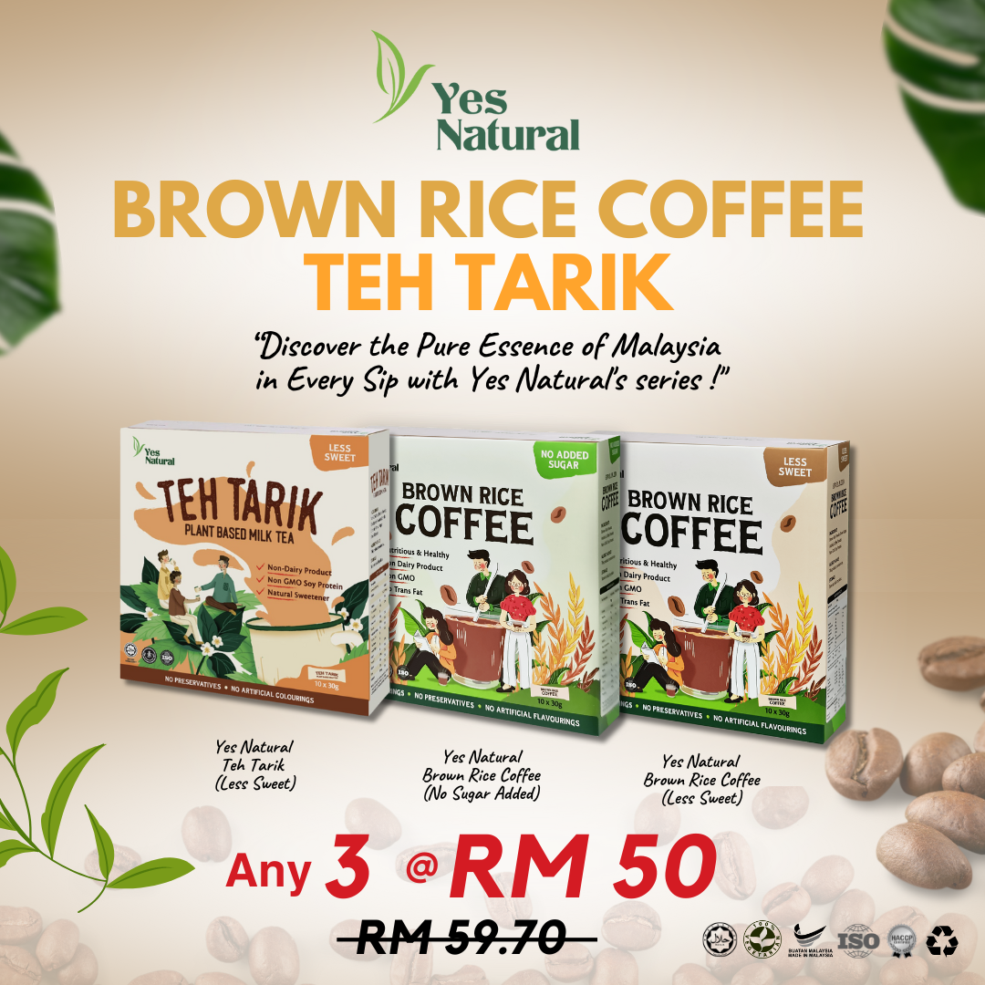 Mix Any 3 @ RM50 > Yes Natural Brown Rice Coffee (Less Sugar / No Added Sugar) / Teh Tarik (10x30g)